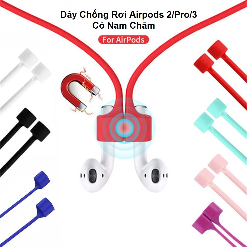Dây đeo chống rơi tai nghe Airpods (loại có nam châm) dùng cho Airpods 1/2 - Airpods Pro - các loại tai không dây