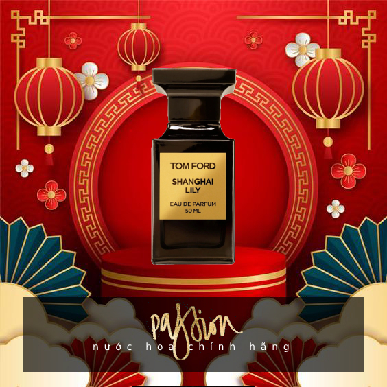 Nước hoa Tom Ford 𝙎𝙝𝙖𝙣𝙜𝙝𝙖𝙞 𝙇𝙞𝙡𝙮 10ml