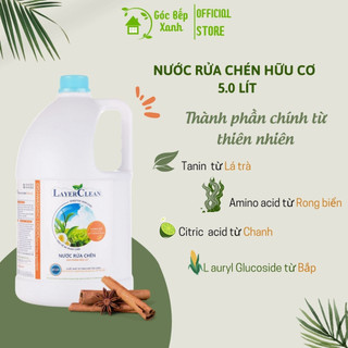 Nước rửa chén bát hữu cơ Layer Clean hương quế 5l, Góc Bếp Xanh - LayerClean