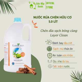 Nước rửa chén bát hữu cơ Layer Clean hương quế 5l, Góc Bếp Xanh - LayerClean