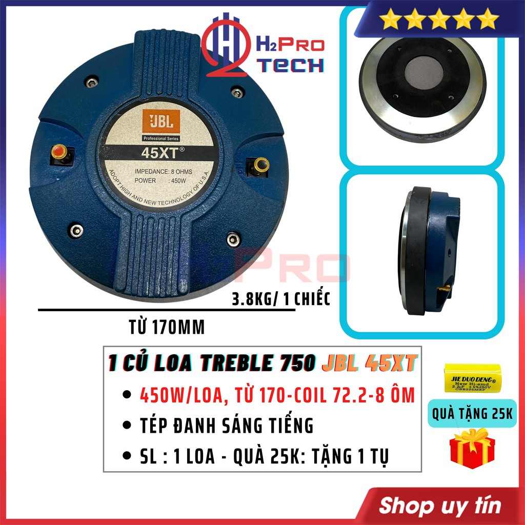 1 Loa Treble Rời J.B.L 750 45XT 450W Cao Cấp Kèm Phễu, Loa Tép Kèn 750 Coil Titan 72.2-Từ 170-8 Ôm, Tặng Tụ-H2Pro Tech