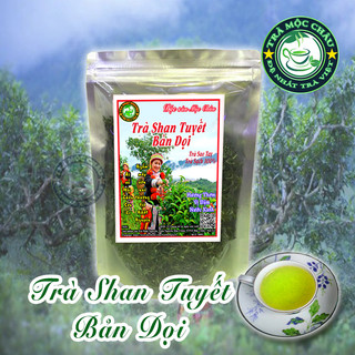 Trà shan tuyết bản dọi mộc châu 500g - trà mộc châu đặc sản - trà sao tay đặc biệt