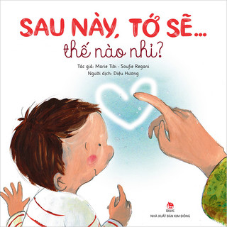 Sách - sau này , tớ sẽ… thế nào nhỉ ?