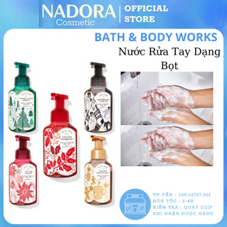 [Đủ Mùi] Nước Rửa Tay Dạng Bọt - Bath And Body Works (259ml)