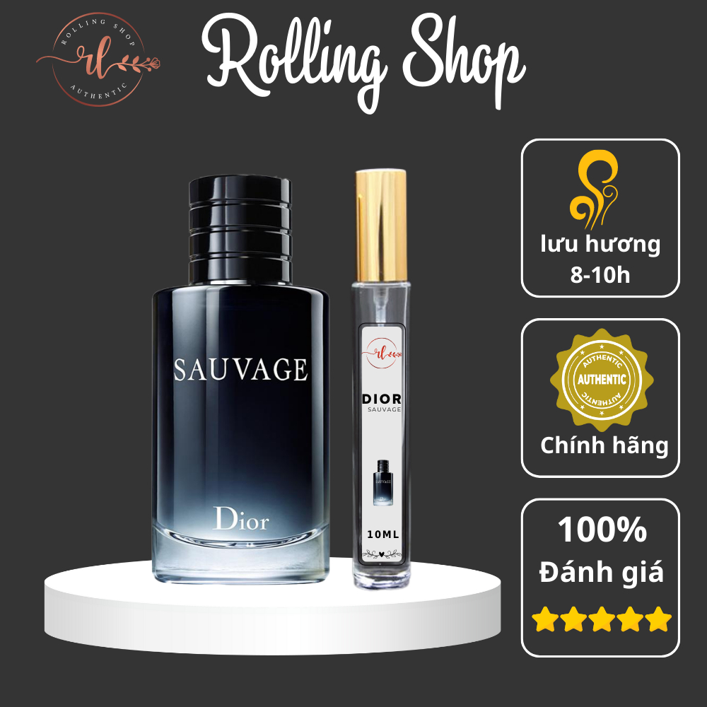 Nước Hoa Chiết Nam Dior Sauvage 10ml - Mùi Hương Nam Tính Mạnh Mẽ Cuốn Hút Cực Phẩm Cho Phái Mạnh - Rolling Shop