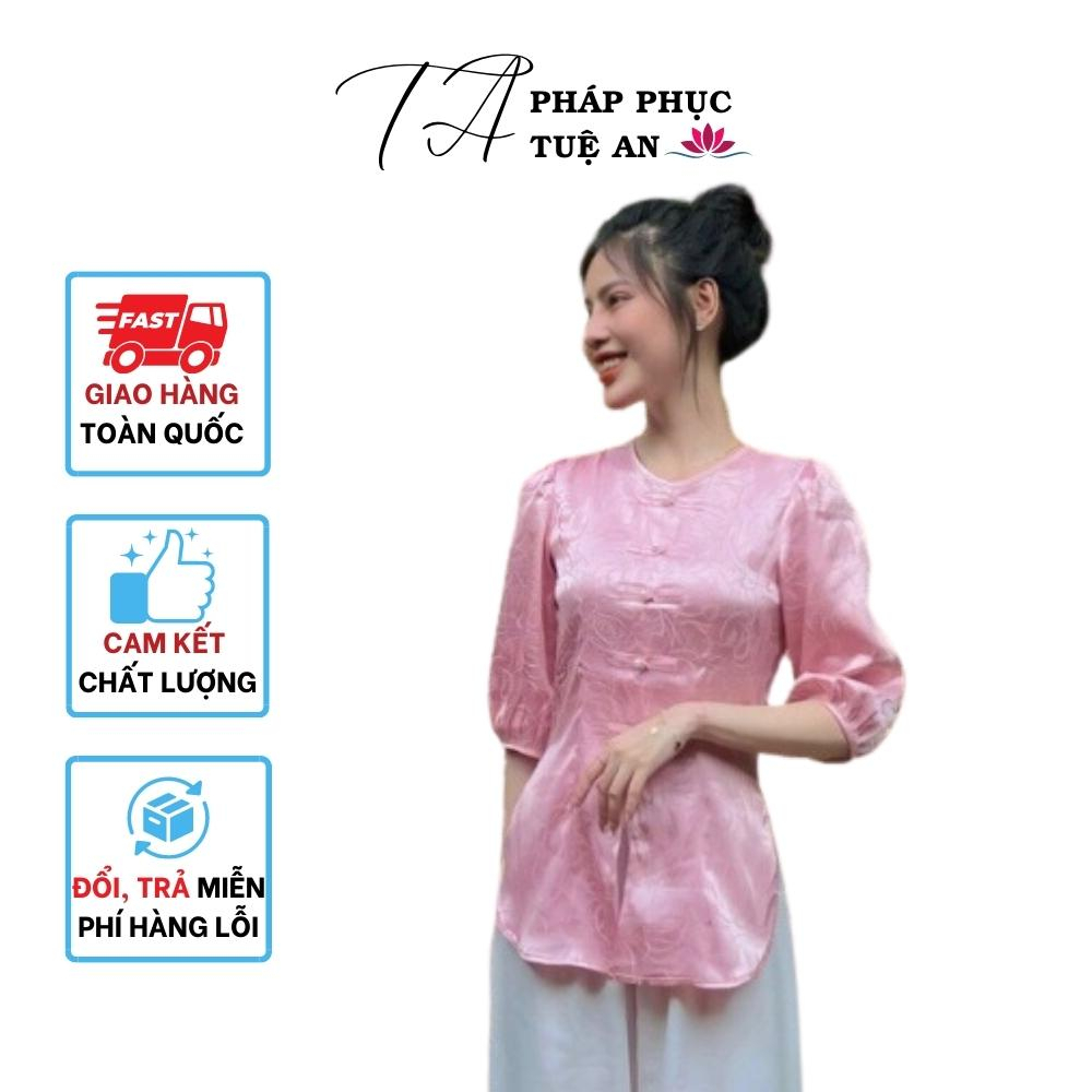Áo bà ba cổ tròn tay bo kèm quần lụa đi lễ chùa, đồ lam đi chùa bộ phật tử lụa gấm - Tuệ An