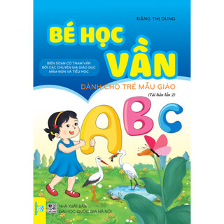 Sách - Bé Học Vần ( Dành Cho Trẻ Mẫu Giáo ) - Ndbooks