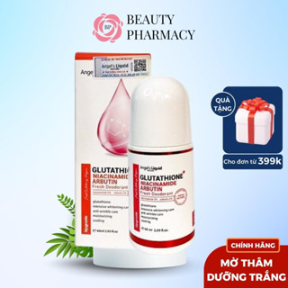 Lăn nách mờ thâm, dưỡng trắng da Angel's Liquid Glutathione plus Niacinamide Arbutin Fresh Deodorant 60ml Beauty