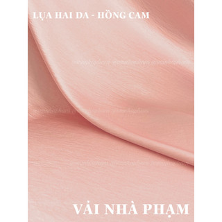 LỤA HAI DA - KHỔ 1.5M-VẢI NHÀ PHẠM
