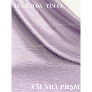 LỤA HAI DA - KHỔ 1.5M-VẢI NHÀ PHẠM