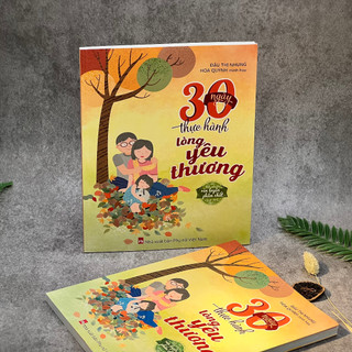 Sách - 30 Ngày Thực Hành Lòng Yêu Thương