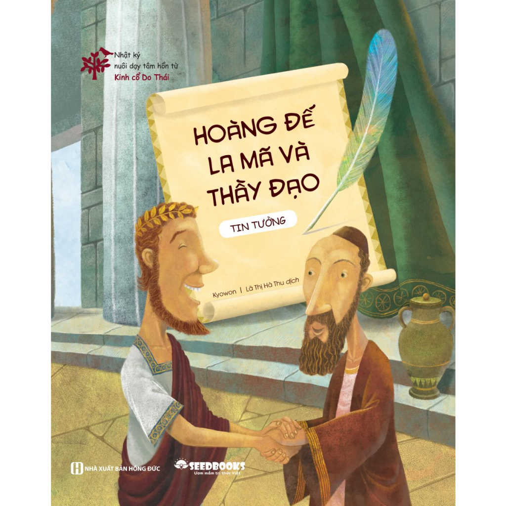 Sách Hoàng Đế La Mã Và Thầy Đạo (Tin Tưởng) - Nhật Ký Nuôi Dạy Tâm Hồn Từ Kinh Cổ Do Thái - Bizbooks