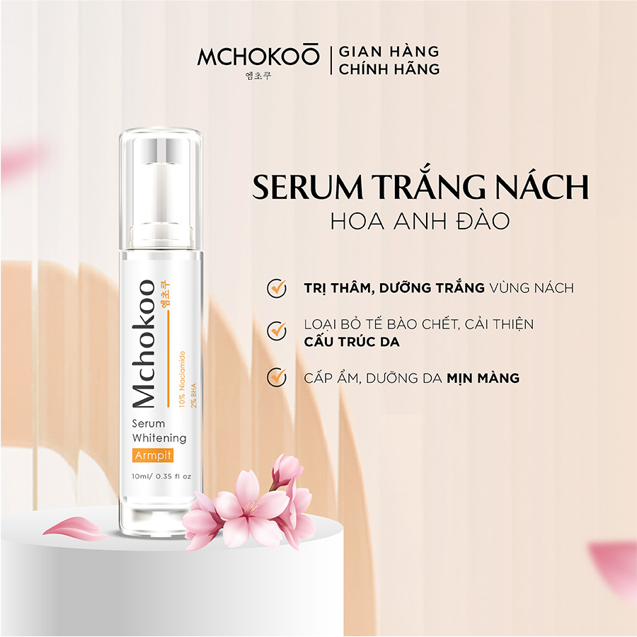 Serum mờ thâm nách, trắng nách 10% Niacinamide 2% BHA Mchokoo 10ml, dưỡng trắng giảm thâm nách, cấp ẩm, ngăn tiết mồ hôi | BigBuy360 - bigbuy360.vn