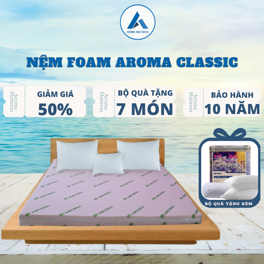 Nệm Foam Aroma Classic, Đàn Hồi, Chính Hãng, Bảo Hành 10 năm + Quà Tặng Hấp Dẫn
