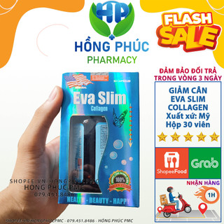 Viên uống giảm cân eva slim collagen ⚡chính hãng⚡ 30 viên từ mỹ - hỗ trợ giảm cân hiệu quả_minh quân a