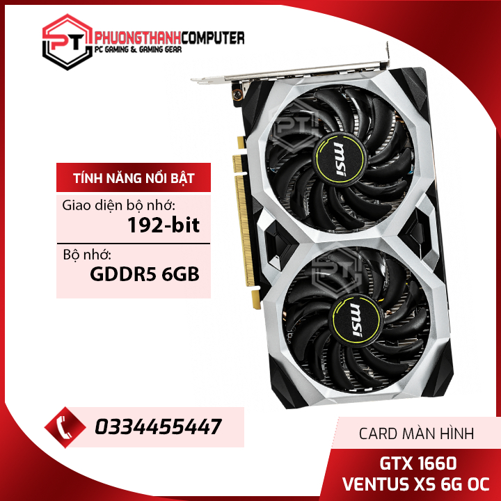 Card màng hình VGA MSI GeForce GTX 1660 VENTUS XS 6G OC - Like new