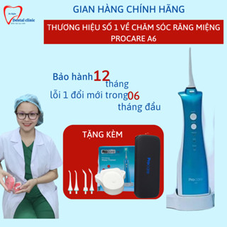 Máy Tăm Nước PROCARE A6-Máy Tăm Nước vệ sinh răng miệng nha sỹ khuyên dùng tốt nhất HÀNG CHÍNH HÃNG