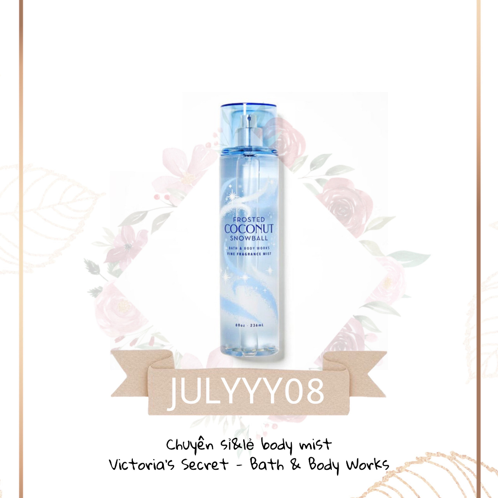 XỊT THƠM TOÀN THÂN FROSTED COCONUT SNOWBALL +jɥȽÿ08+
