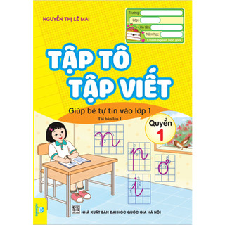 Sách - Tập Tô Tập Viết - Giúp bé tự tin vào lớp 1 (Quyển 1) - Ndbooks