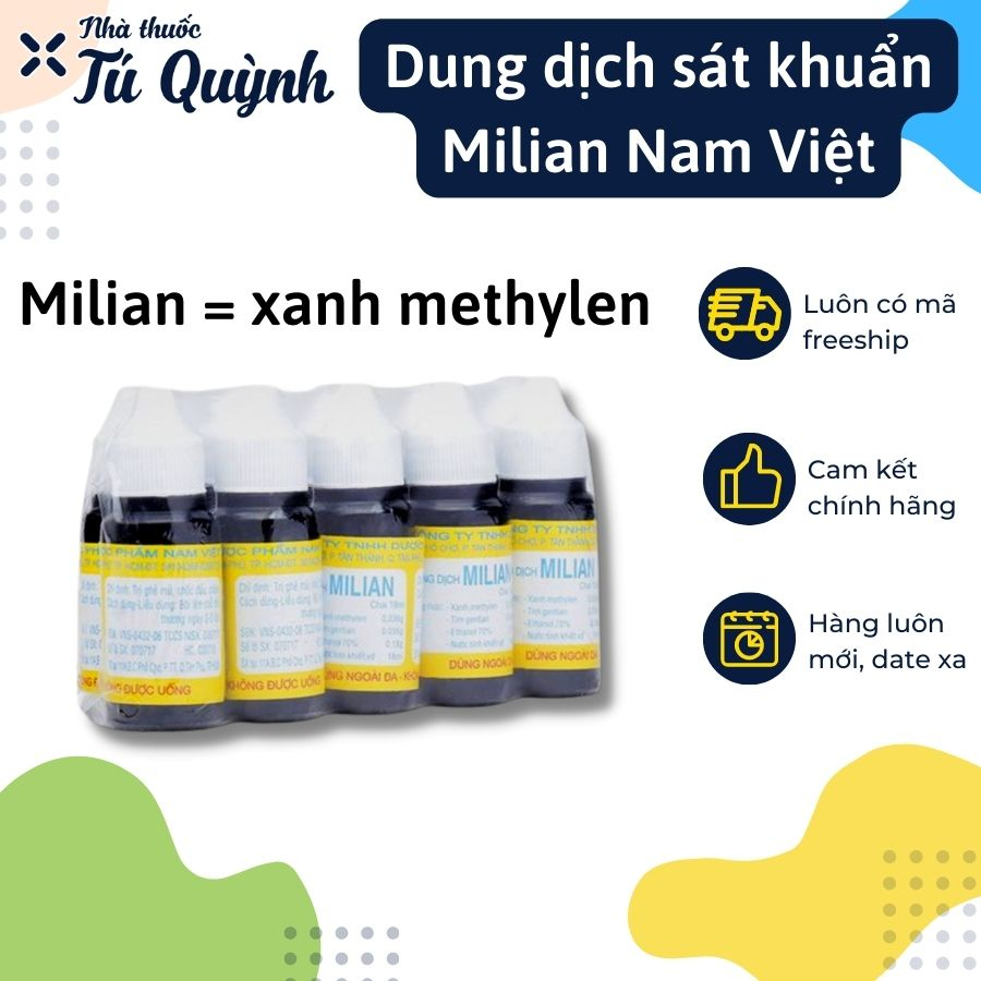 Milian (Xanh methylen) - dung dịch sát khuẩn, màu tím, rửa vết thương, ngâm rửa rau củ quả, bôi ghẻ mủ, chốc đầu, chàm