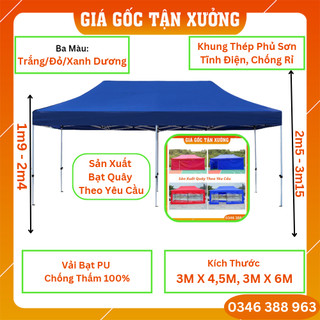 Nhà bạt di động 3m x 4,5m che nắng, che mưa ngoài trời, khung thép sơn tĩnh điện chống rỉ