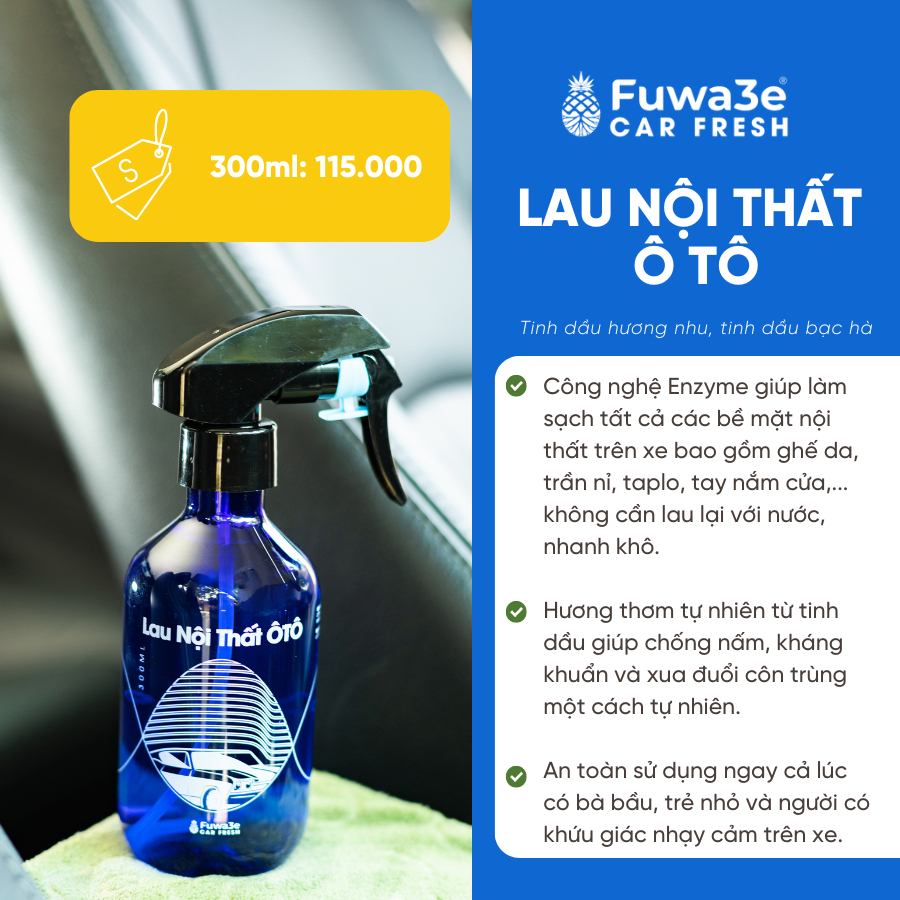 Xịt vệ sinh nội thất ô tô hữu cơ enzyme sinh học từ vỏ dứa Fuwa3e 300ml - Diệt khuẩn, an toàn với mọi bề mặt nội thất
