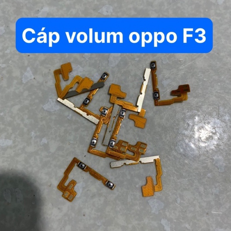 cáp âm lượng oppo F3 / cáp volum F3