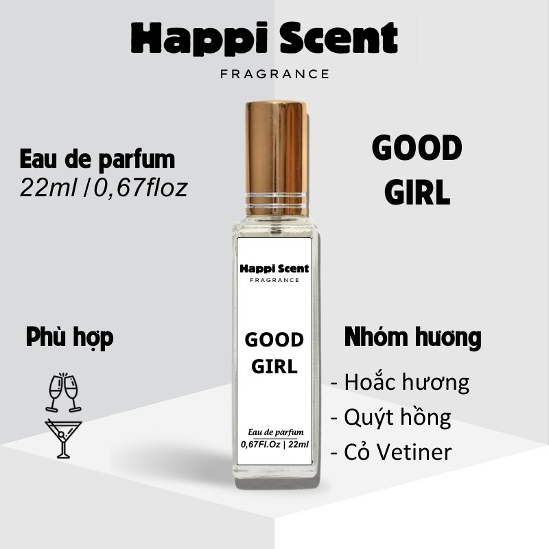 Nước hoa nữ Good Girl chính hãng Happi Scent 20ml mini thơm lâu hương hoa cỏ ngọt ngào