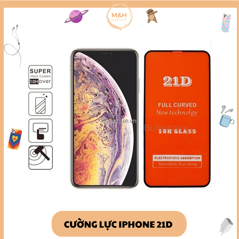 Cường lực 21d Full màn cho iphone từ s 6splus 7 8 plus x/11/12/13/14.