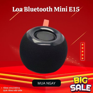 Loa bluetooth mini e15 nghe nhạc chống nước âm thanh cực hay