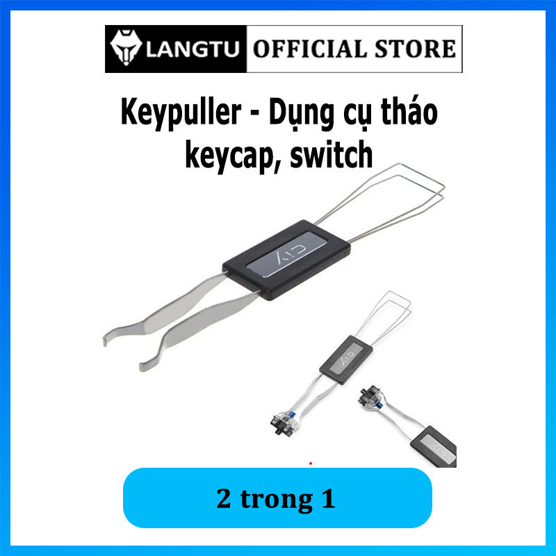 Keypuller Switchpuller Dụng cụ 2 Trong 1 Tháo Nhổ Keycap Switch Bàn Phím Cơ