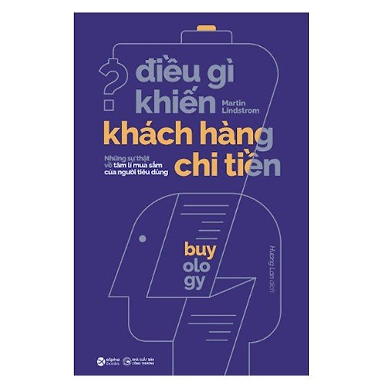 Sách - Điều Gì Khiến Khách Hàng Chi Tiền