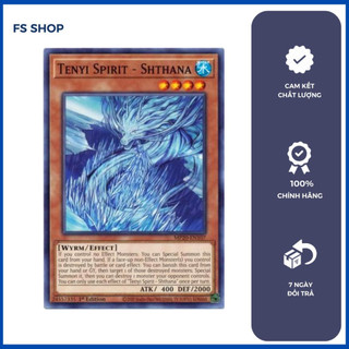 Thẻ bài Yugioh chính hãng - Tenyi Spirit – Shthana ( Common)