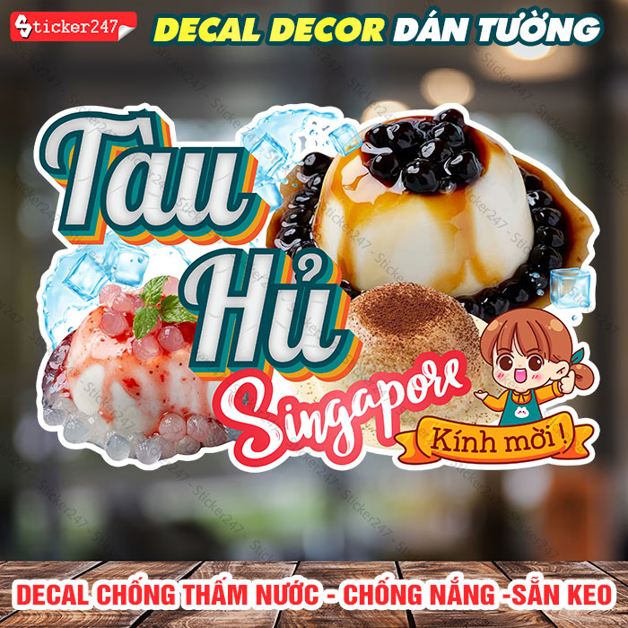 Decal Trang Trí Tàu Hủ Singapore 🌈 Hình Dán Tàu Hủ Trân Châu Decor Trang Trí Tiệm Chè, Quán Trà Sữa - Decal Chống Nước