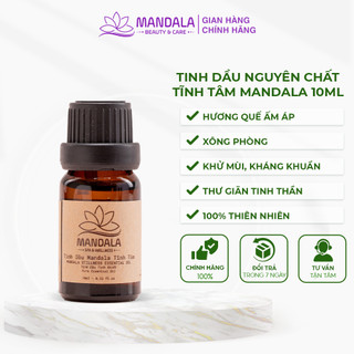 Tinh Dầu Xông, Tinh Bôi Thoa, Tinh Dầu Nguyên Chất Mandala Tĩnh Tâm Hương Quế 10ml