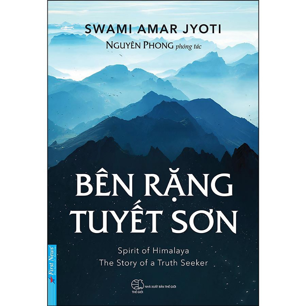 Sách Combo 2 Cuốn Của Nguyên Phong: Bên Rặng Tuyết Sơn + Hành Trình Về Phương Đông