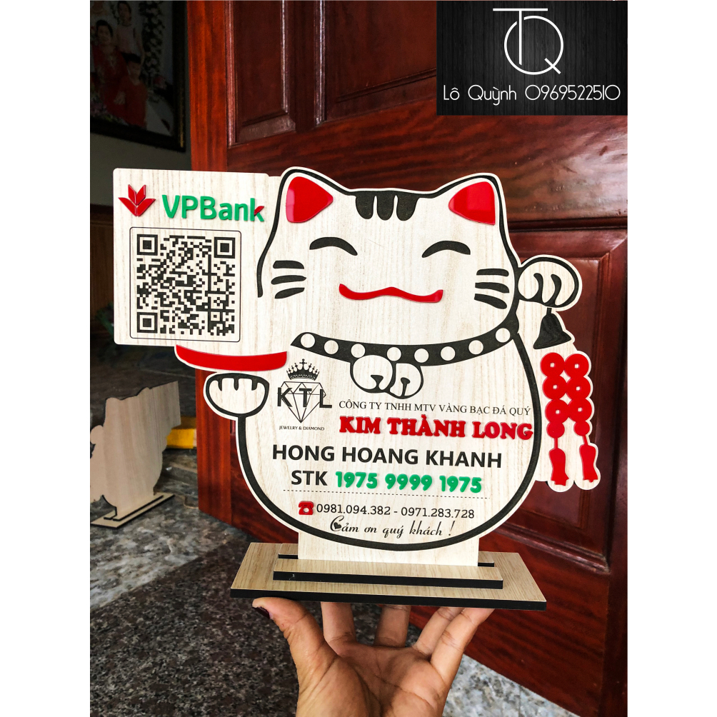 Bảng gỗ decor Số Tài Khoản hình Mèo Thần Tài may mắn có mã QR kèm logo nổi 3d , nội dung thiết kế theo yêu cầu