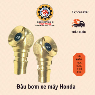 Đầu bơm xe máy Honda