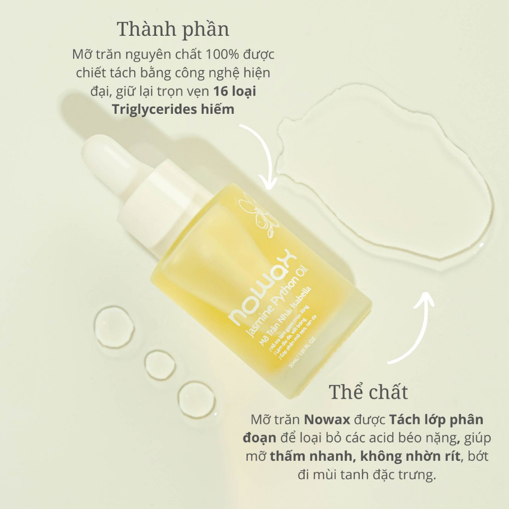 Mỡ trăn nguyên chất Nowax triệt lông, mờ rạn da, làm dịu bỏng, mờ sẹo, dưỡng da; Mỡ trăn Nhài Isabella Nowax | BigBuy360 - bigbuy360.vn