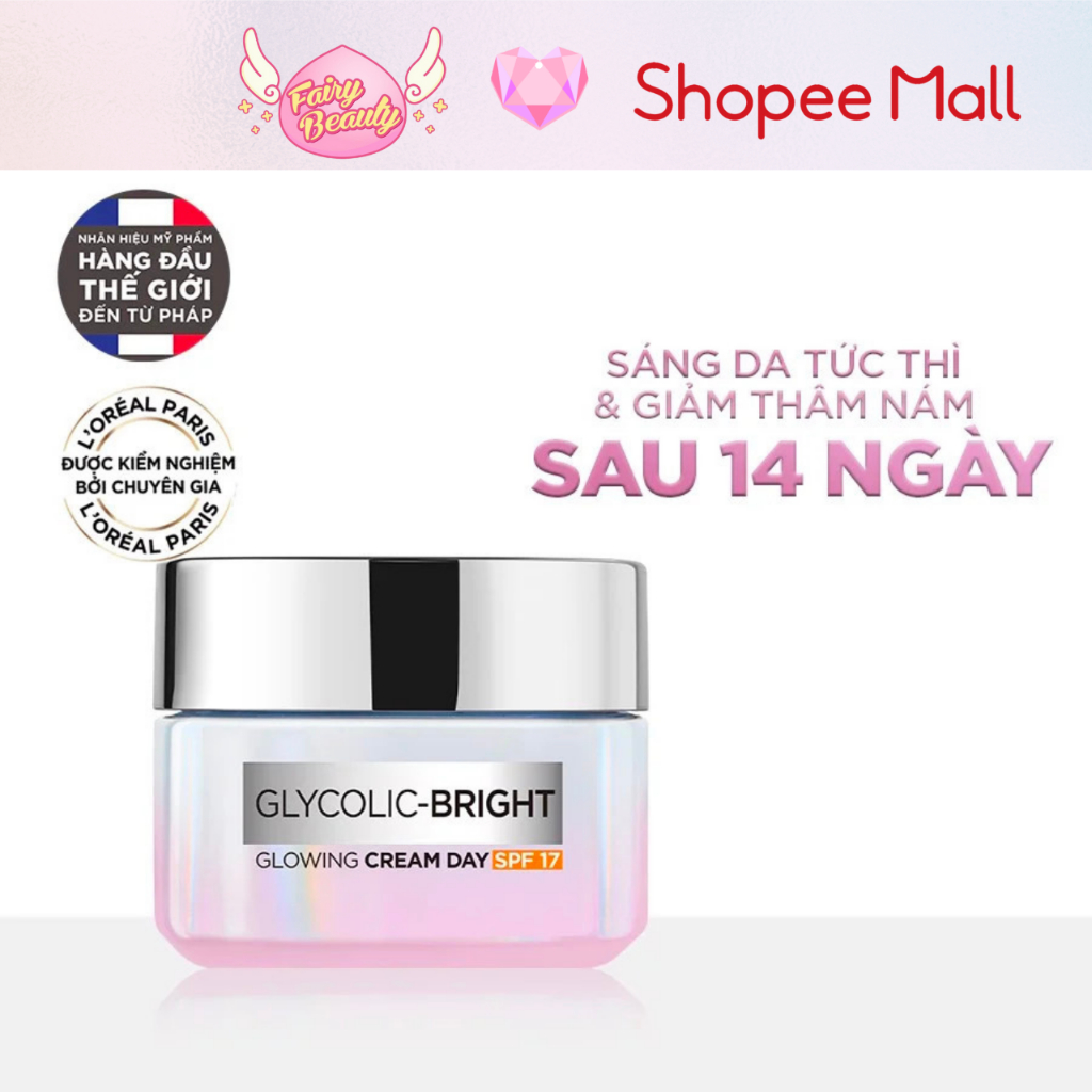 [L'OREAL PARIS] Kem Dưỡng Ban Ngày AHA Giúp Sáng Da, Mờ Thâm Nám Và Cấp Ẩm Mềm Mịn Glycolic Bright SPF 17 50/15/7.5ml