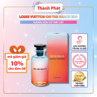 Nước hoa nam nữ unisex 𝐋𝐨𝐮𝐢𝐬 𝐕𝐮𝐢𝐭𝐭𝐨𝐧 𝐎𝐧 𝐓𝐡𝐞 𝐁𝐞𝐚𝐜𝐡 , siêu phẩm mùa hè tươi mát và trẻ trung