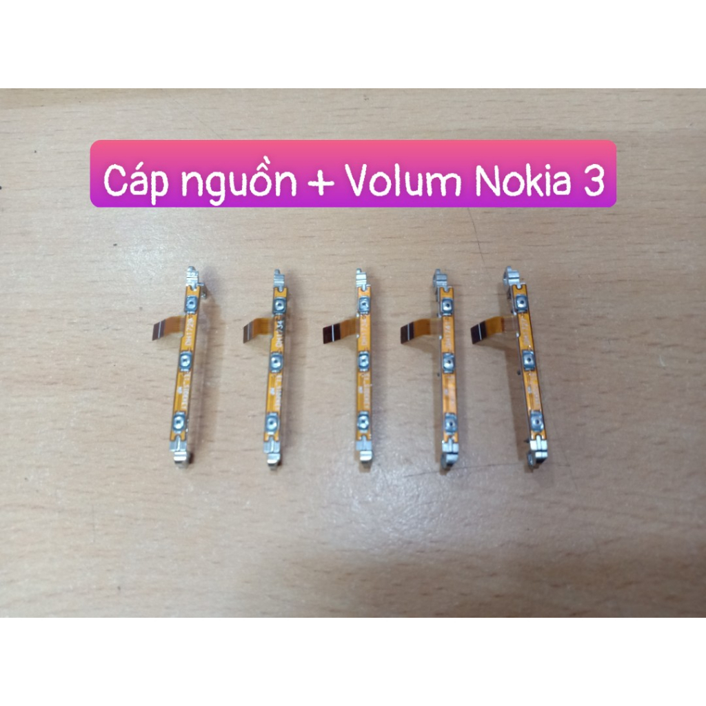 Cáp Nguồn + Volum Nokia 3