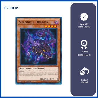 Thẻ bài Yugioh chính hãng   Shaddoll Dragon (Common)