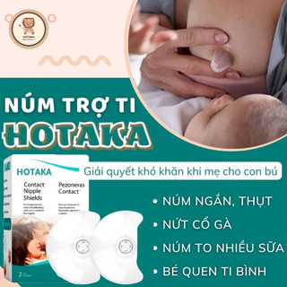 Núm trợ ti Hotaka Silicon chính hãng hỗ trợ bé bú và bảo vệ đầu ngực cho mẹ - Hotaka, núm trợ ti