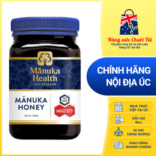 Mật ong manuka health mgo 573+