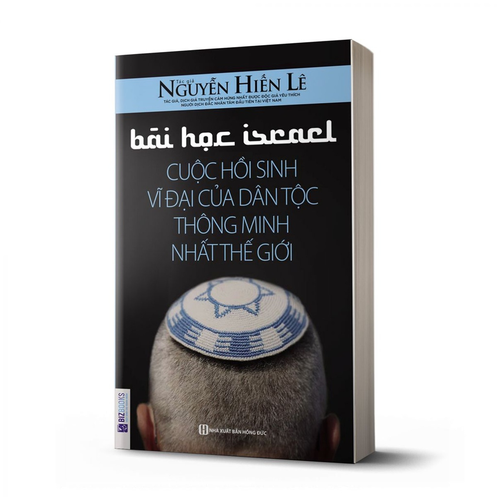 Sách - Bài học Israel cuộc hồi sinh vĩ đại của dân tộc thông minh nhất thế giới