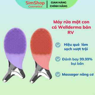 Máy rửa mặt con cá Wellderma bản RV PHIÊN BẢN MỚI SimShop20 cải tiến độ rung từ 6000 lên 12000 lần/phút