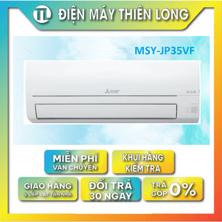 Máy lạnh Mitsubishi Electric Inverter 1.5 HP MSY-JP35VF - Xuất xứ Thái Lan, bảo hành 24 tháng MIỄN PHÍ GIAO HCM