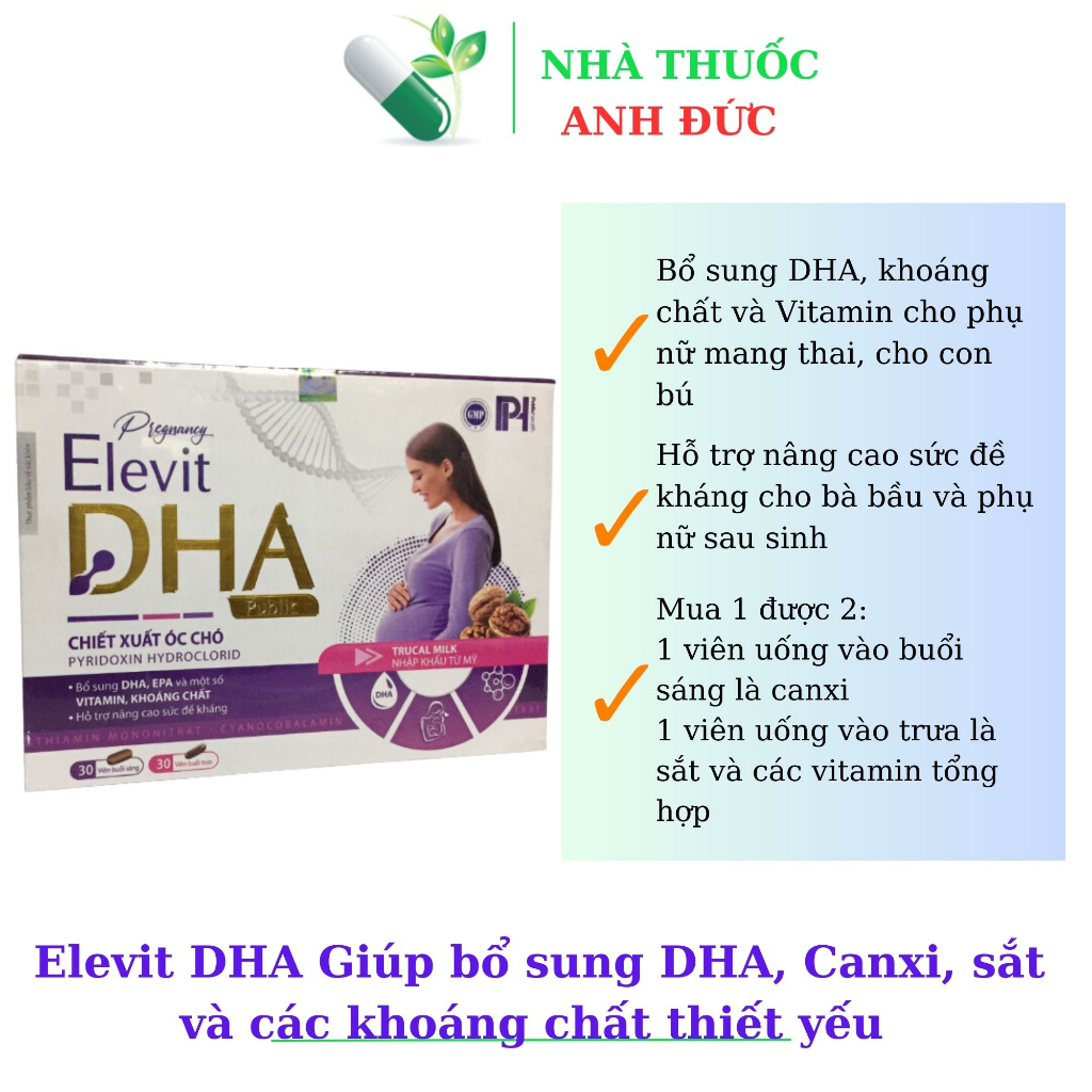Elevit DHA Giúp bổ sung DHA, Canxi, sắt và các khoáng chất thiết yếu cho phụ nữ mang thai và cho con bú