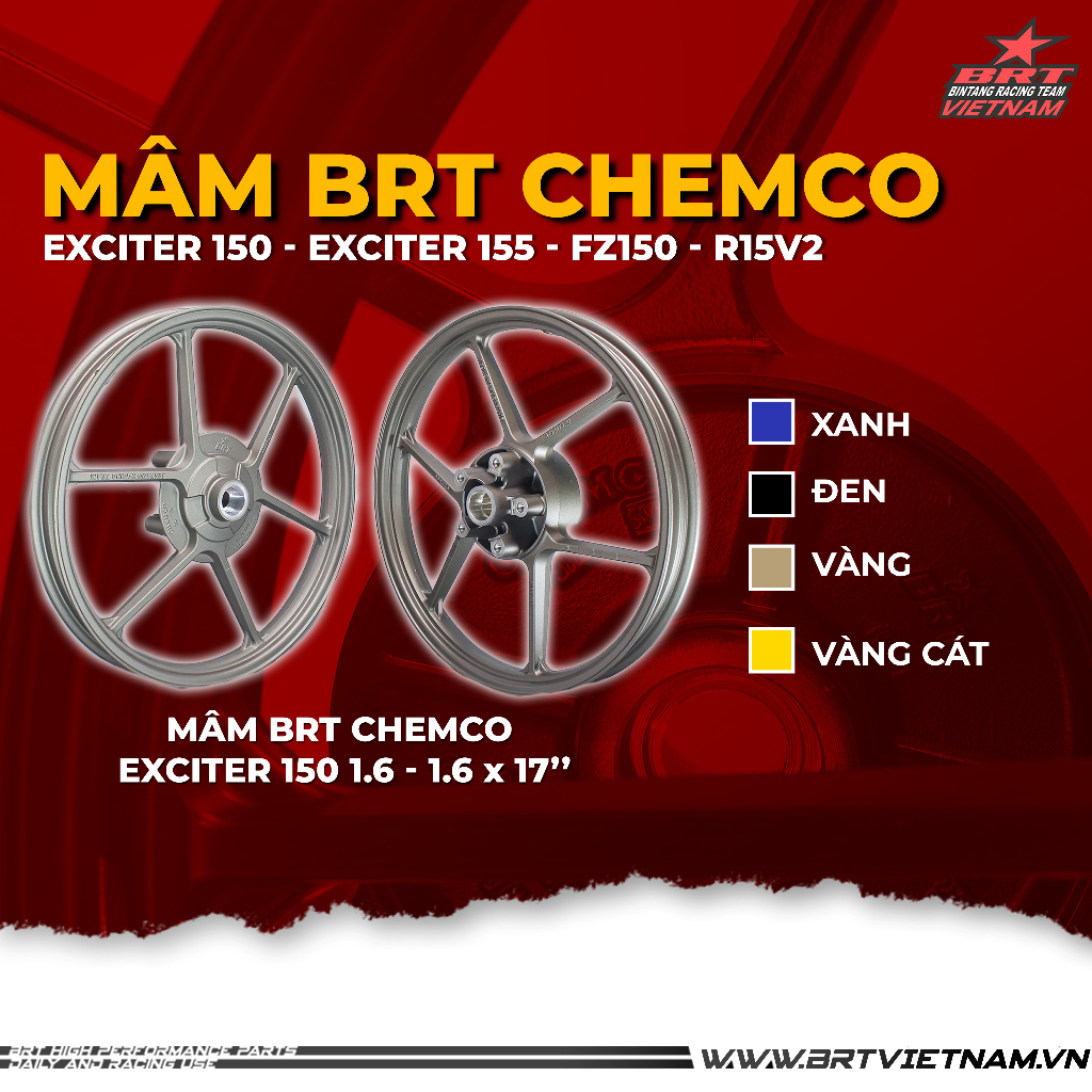 Mâm BRT Chemco 1.6x1.6 dành cho Yamaha Exciter150 / EX 155- Hàng chính hãng